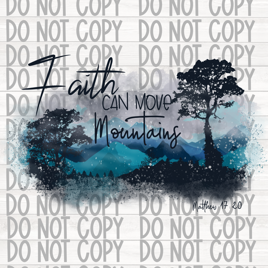 Faith Can mountains