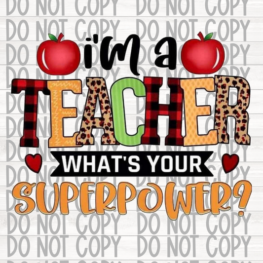 Teacher what's your superpower